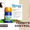 Terrco 200 SL Termitisida – Solusi Ampuh Anti Rayap Hingga ke Sarang